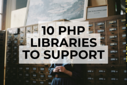 10 php libraries to support