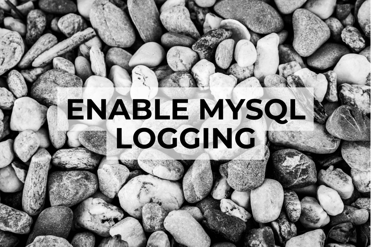 enable mysql logging