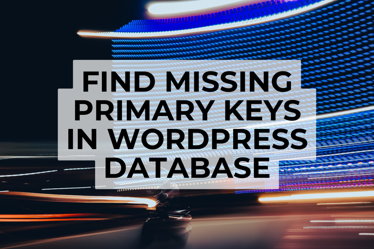 find missing primary keys in wordpress database