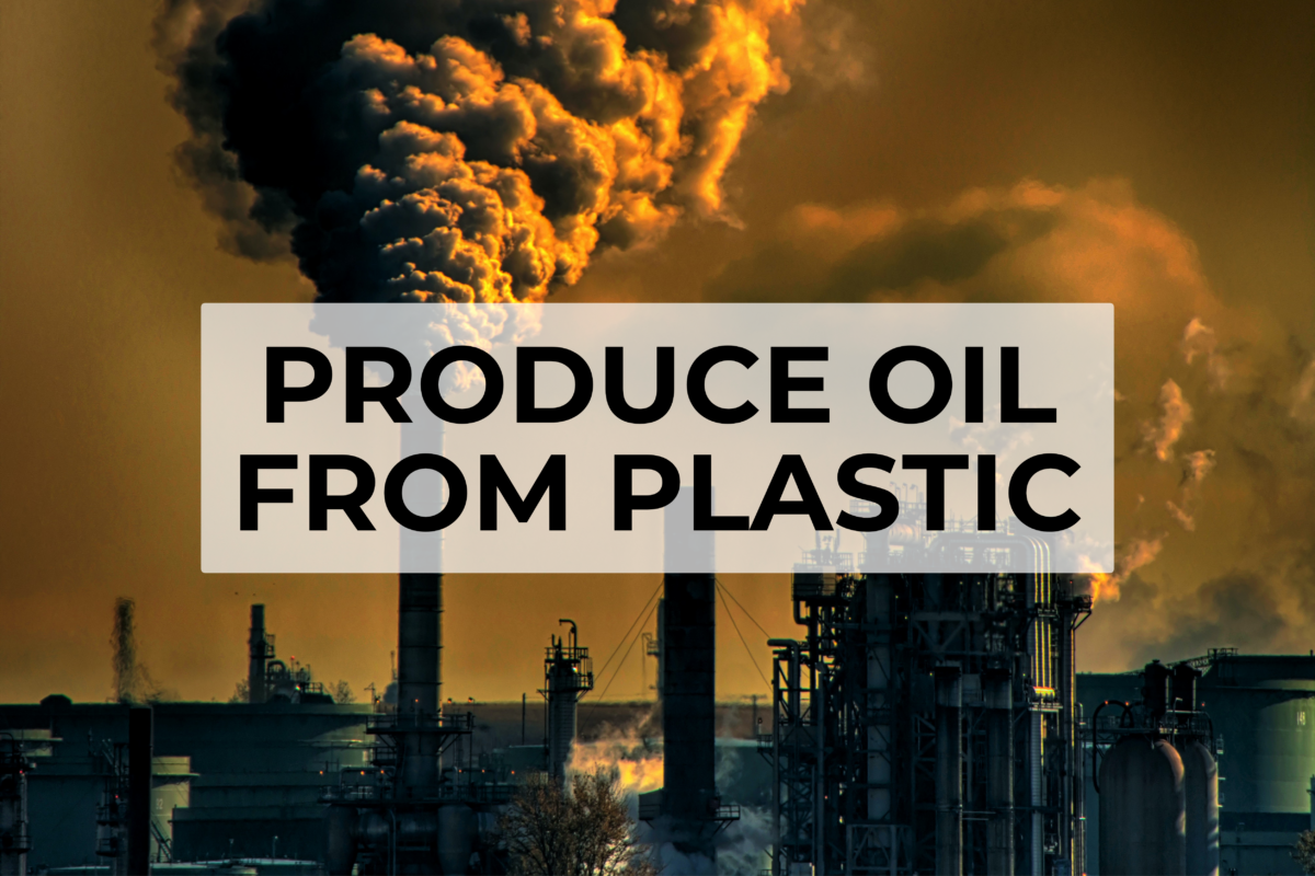 produce oil from plastic