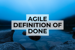 A maze representing the Agile 'done' methodology in software development.